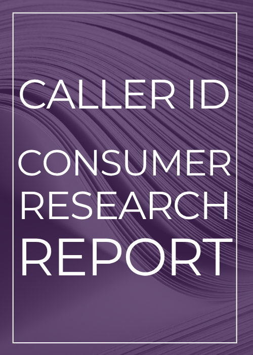 Caller ID Consumer Research Report Thumbnail